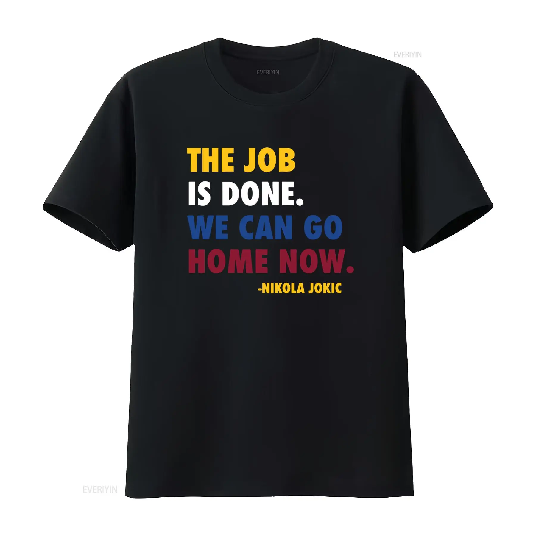 Job Done Can Home Now Nikola J - Men'S Fashion Now 评论和价格