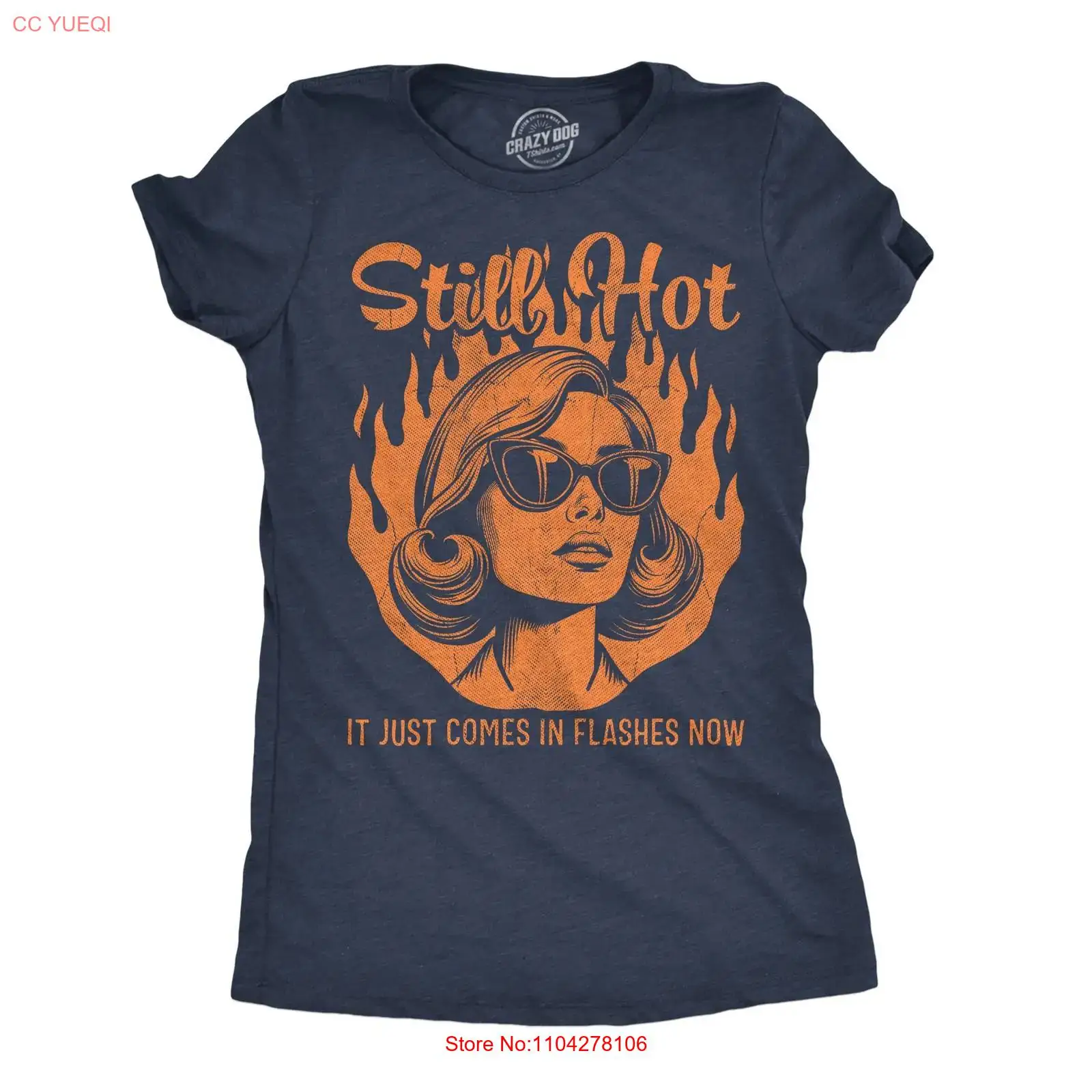 Womens Funny T Shirt Still Hot - Men'S Fashion Now 评论和价格