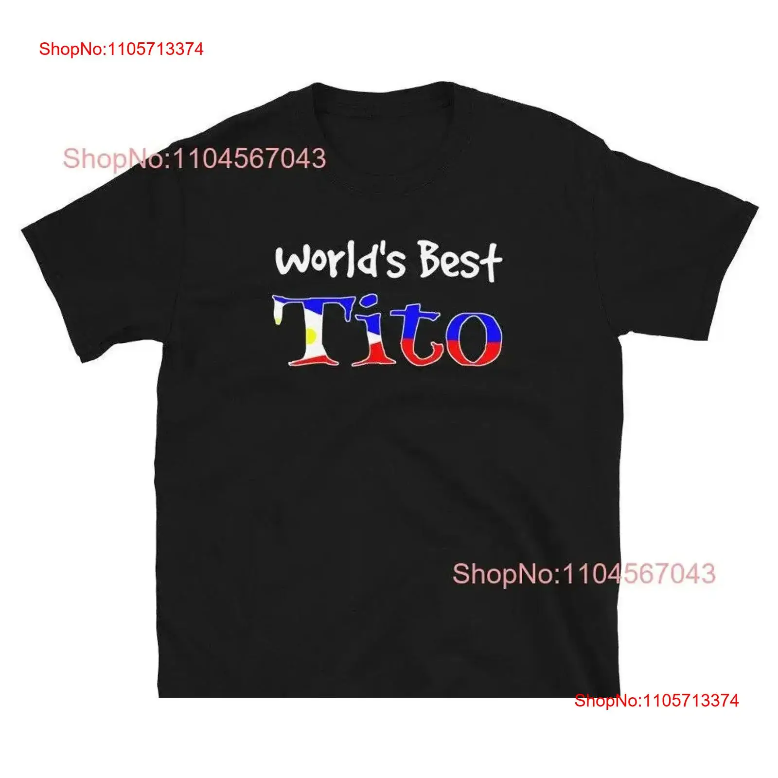 World's Best Tito Filipino Unc - Men'S Fashion Philippines 评论和价格